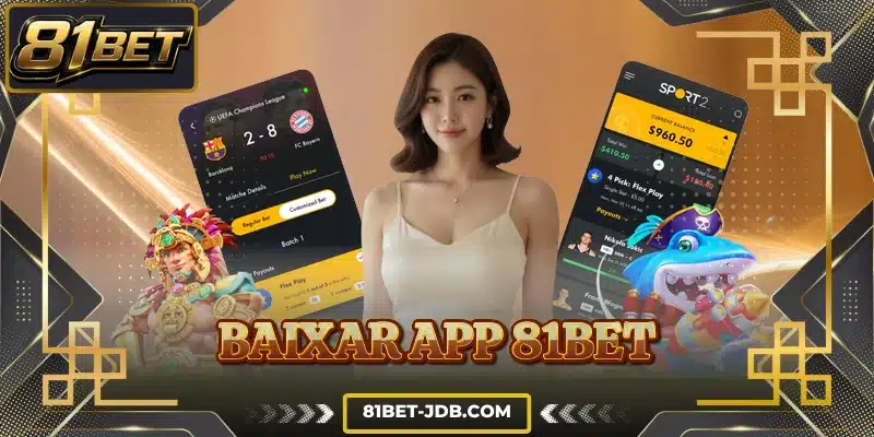Baixar App 81BET