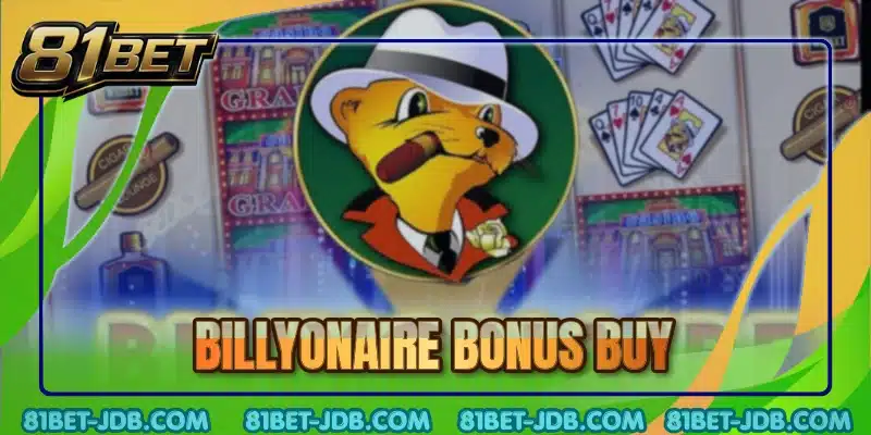 Billyonaire Bonus Buy