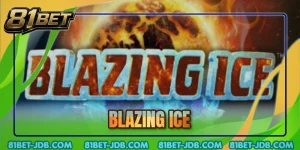 Blazing Ice