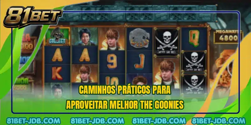 Caminhos práticos para aproveitar melhor The Goonies
