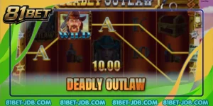 Deadly Outlaw