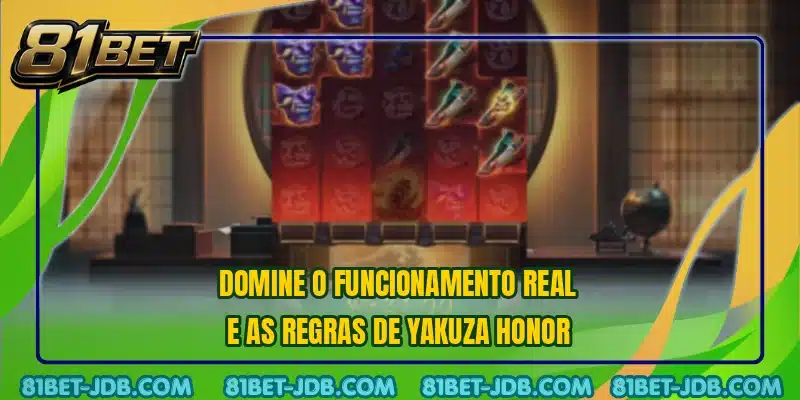 Domine o funcionamento real e as regras de Yakuza Honor